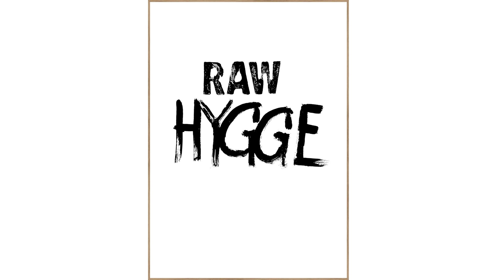 Kunstdruck Malerifabrikken aus Holz in Weiß Posterdruck RAW Hygge bedrucktes Holz & Eiche – ca. 30 x 40 cm